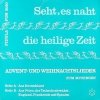 Der Musikkreis Krefeld - Seht Es Naht Die Heilige Zeit (LP)