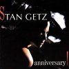 Stan Getz - Anniversary! (CD)
