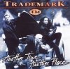 Trademark - Another Time Another Place (CD)