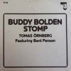 Tomas Örnberg Featuring Bent Persson - Buddy Bolden Stomp (LP)