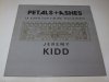 Jeremy Kidd - Petals + Ashes (A Song For Emma Goldman) (12'')