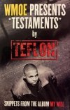 Teflon - Testaments - Snippets From The Album My Will (MC)