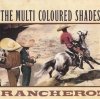 The Multi Coloured Shades - Ranchero! (CD)