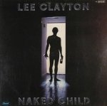 Lee Clayton - Naked Child (LP)