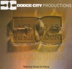 Dodge City Productions - As Long As We're Around (Max-CD)