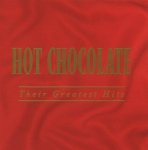 Hot Chocolate - Their Greatest Hits (CD)