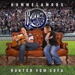 Hummel & Mors - Runter vom Sofa (CD)