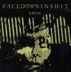 Facedowninshit - NPON (CD)