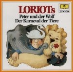 Loriot - Loriots Peter Und Der Wolf / Der Karneval Der Tiere (CD)