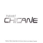 Chicane - The Best Of Chicane 1996-2008 (CD)