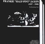 Frankie Half-Pint Jaxon - (1927 - 1940) The Remaining Titles (CD)