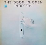 Jasper Van't Hof's Pork Pie - The Door Is Open (LP)