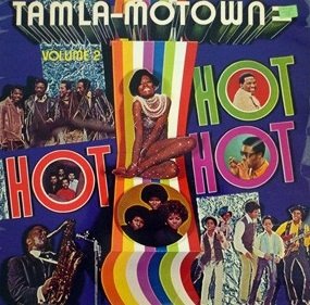 Tamla Motown Is Hot, Hot, Hot - Volume 2 (LP)