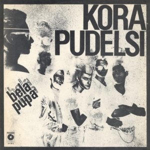 Kora I Pudelsi - Bela Pupa (LP)