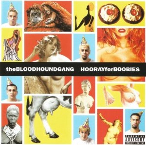 The Bloodhound Gang - Hooray For Boobies (CD)