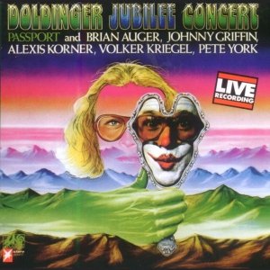 Passport And Brian Auger, Johnny Griffin, Alexis Korner, Volker Kriegel, Pete York - Doldinger Jubilee Concert (LP)