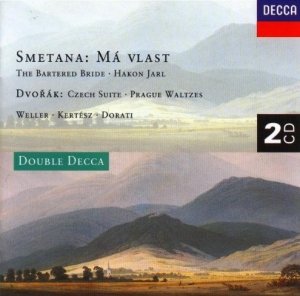 Smetana / Dvořák - Weller · Kertész · Antal Dorati - Má Vlast • The Bartered Bride • Hakon Jarl / Czech Suite • Prague Waltzes (2CD)