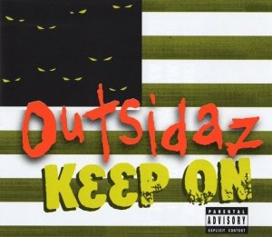 Outsidaz - Keep On (Maxi-CD)