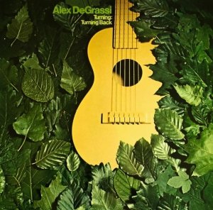Alex De Grassi - Turning: Turning Back (LP)