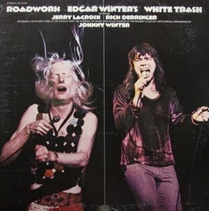 Edgar Winter's White Trash - Roadwork (2LP)