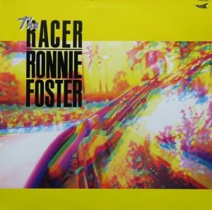 Ronnie Foster - The Racer (LP)