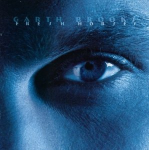 Garth Brooks - Fresh Horses (CD)
