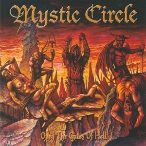 Mystic Circle - Open The Gates Of Hell (CD)