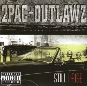 2Pac + Outlawz - Still I Rise (CD)