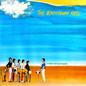 The Boomtown Rats - A Tonic For The Troops (LP)