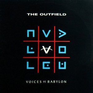 The Outfield - Voices Of Babylon (LP)
