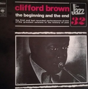 Clifford Brown - The Beginning And The End (LP)
