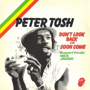 Peter Tosh - Don't Look Back / Soon Come (12'')
