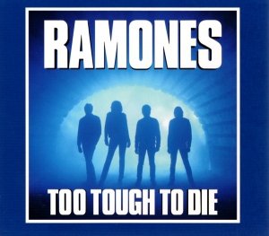 Ramones - Too Tough To Die (CD)
