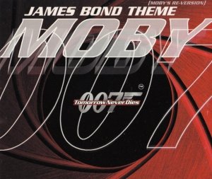 Moby - James Bond Theme (Moby's Re-Version) (Maxi-CD)
