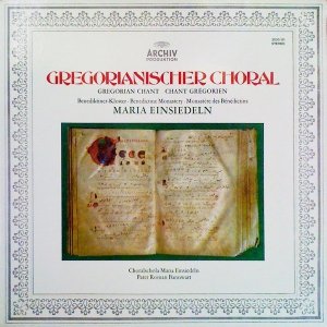 Choralschola Maria Einsiedeln, Pater Roman Bannwart - Gregorianischer Choral - Benediktinerkloster Maria Einsiedeln (LP)