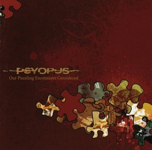 Psyopus - Our Puzzling Encounters Considered (CD)