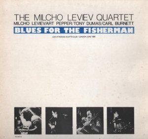 The Milcho Leviev Quartet - Blues For The Fisherman (LP)