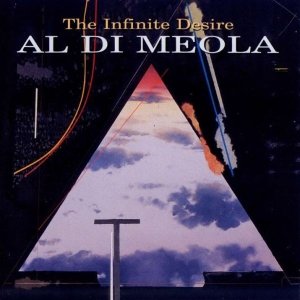 Al Di Meola - The Infinite Desire (CD)