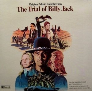 Elmer Bernstein - Original Music From The Film The Trial Of Billy Jack (LP)