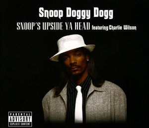 Snoop Doggy Dogg Featuring Charlie Wilson - Snoop's Upside Ya Head (Maxi-CD)