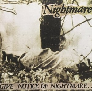 Nightmare - Give Notice Of Nightmare.. (LP)