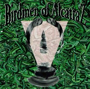 Birdmen of Alcatraz - Birdmen of Alcatraz (CD)
