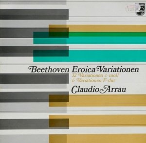 Beethoven, Claudio Arrau - Eroica Variationen (32 Variationen C-moll / 6 Variationen F-dur) (LP)