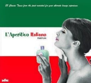 L'Aperitivo Italiano - Parfum (2CD)