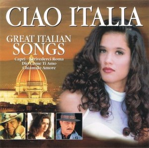 Ciao Italia - Great Italian Songs (CD)
