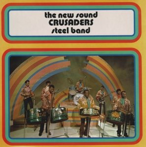 The New Sound Crusaders Steel Band - The New Sound Crusaders Steel Band (LP)