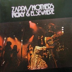 Zappa / Mothers - Roxy & Elsewhere (2LP)