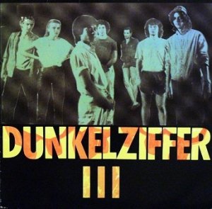 Dunkelziffer - III (LP)