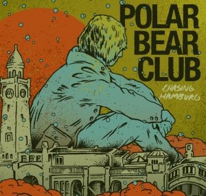 Polar Bear Club - Chasing Hamburg (CD)