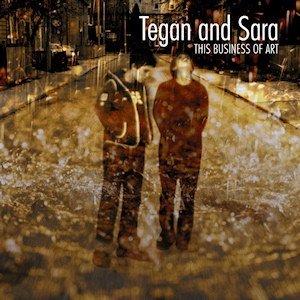 Tegan and Sara - This Business Of Art (LP)